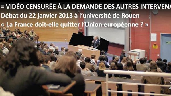 Censure d&rsquo;un débat… Trois professeurs déshonorent l&rsquo;Université de Rouen !