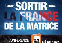 « Sortir la France de la matrice », conférence d&rsquo;Adrien Abauzit (31 mai 2013)