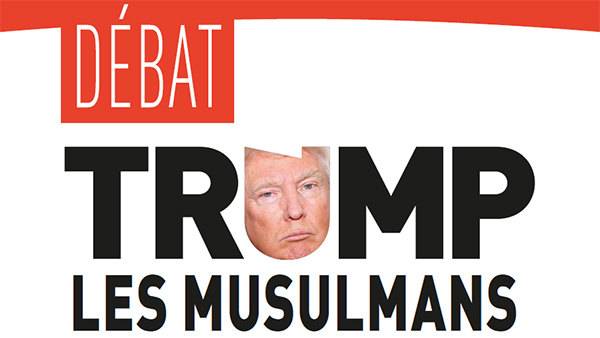 Débat : « Trump, les musulmans et la guerre » (mardi 23 mai)