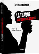 La Traque des lanceurs d'alerte